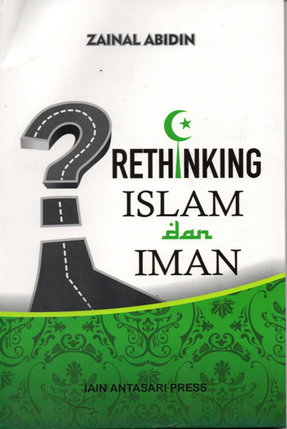 Rethinking Islam dan Iman
